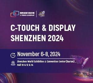 C-Touch & Display Shenzhen 2024