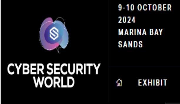 Cyber ​​Security World Singapore 2024