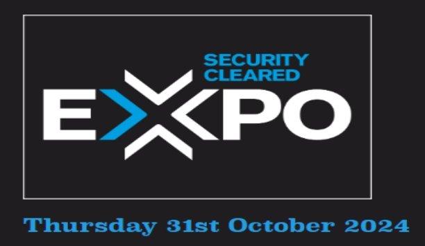 Security Cleared EXPO 2024 - London