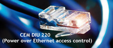 CEM DIU 220 (Power over Ethernet access control)