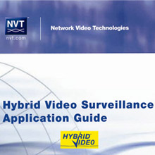 NVT releases UTP Hybrid Video applications guide for high-performance CCTV results