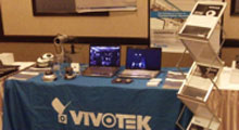 VIVOTEK had a strong presence and showed off the latest unique IP cameras