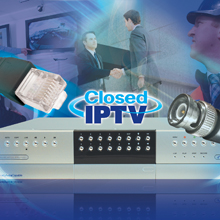 Dedicate Micros Closed IPTV technology is ideal for analogue/hybrid installations