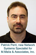 Patrick Perri, newly appointed Network Systems Specialist for the company