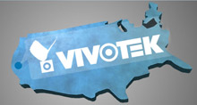 VIVOTEK establish a US Subsidiary 