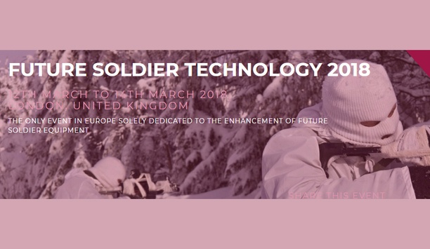 Agenda announced for 2018’s Future Soldier Technology Conference and Focus Day
