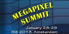 Integrated Systems Europe 2013 to host the MegaPixel Summit