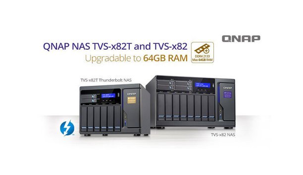 QNAP TVS-x82 and TVS-x82T NAS series support upgradable RAM to 64 GB