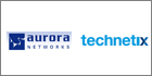 Aurora and Technetix form partnership for widening the market for their surveillance solutions in Europe