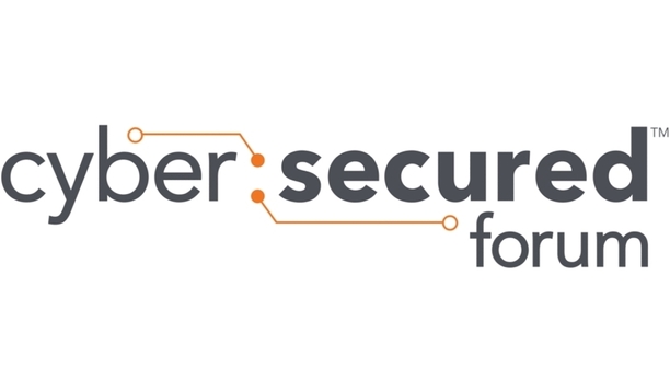 Cyber:Secured Forum launched by PSA Security Network, ISC Security Events and SIA