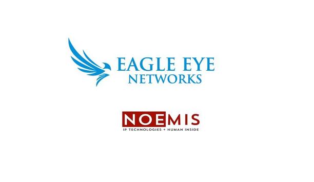 Eagle Eye Networks announces distribution partnership with Noemis in France