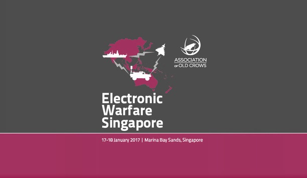 EW Singapore 2017 focuses on “The Future of Electronic Warfare in the Asia Pacific Region”