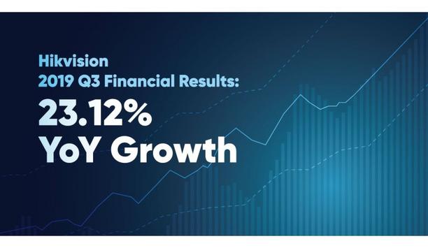 Hikvision announces financial results for the third quarter of 2019 showing 23.12% growth YoY