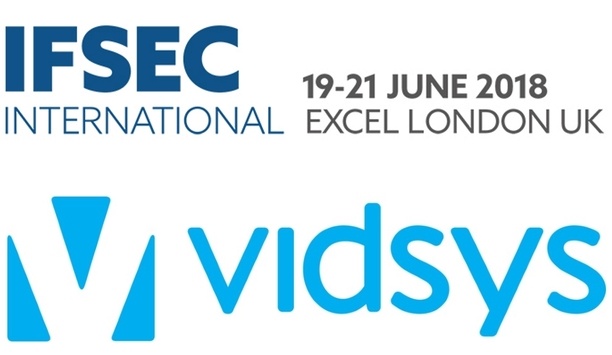 IFSEC 2018 announces Converged Security Centre powered by Vidsys for integrating physical and cyber security