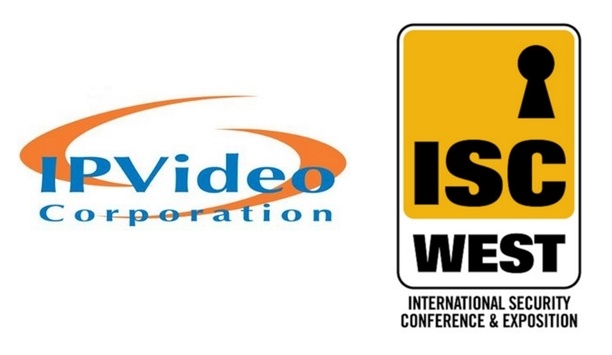 IPVideo Corporation showcases new security products and training programs at ISC West 2018