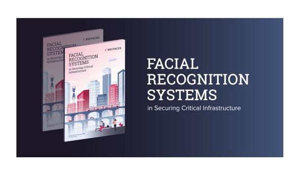 RecFaces' new white paper on critical infrastructure security