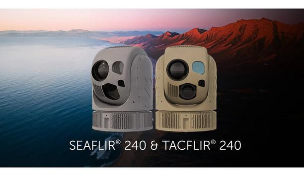 Teledyne FLIR defence introduces new high-performance SeaFLIR 240 and TacFLIR 240 surveillance systems at SOFIC 22