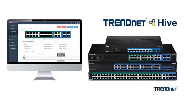 TRENDnet Inc. announces the release of TRENDnet Hive, an advanced cloud manager for centralised and remote network management