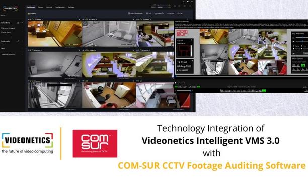 Videonetics integrates Intelligent VMS 3.0 with COM-SUR to help users review CCTV video feeds in real-time