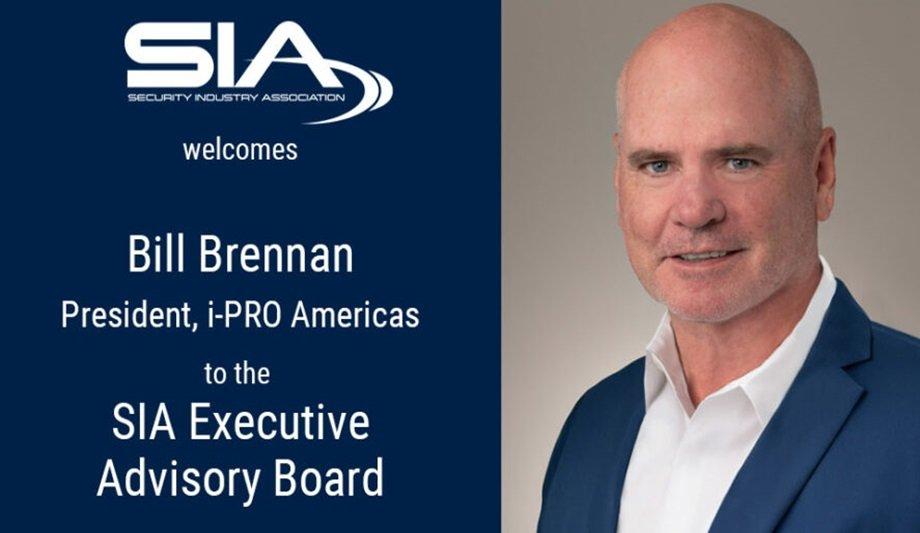 Bill Brennan Of I-PRO Joins SIA Executive Advisory Board | Security News