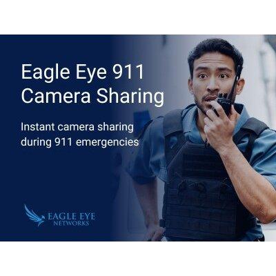 Eagle Eye Networks 911 Camera Sharing gives instant access to security cameras