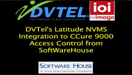 Demonstration of DVTEL's Latitude NVMS Integration with the CCURE9000