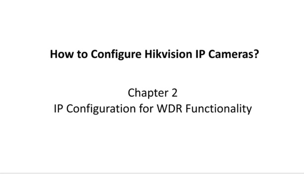 IP Configuration Instruction -- WDR Function Setting