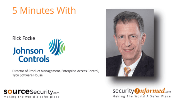 Frictionless access control: 5 minutes with Rick Focke Tyco Software House