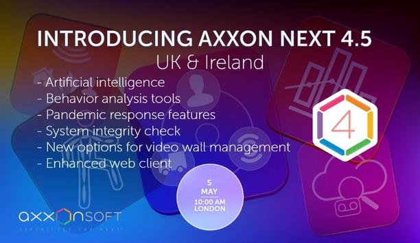 Axxon Soft to host a webinar on the Introduction to the Axxon Next 4.5 system - UK